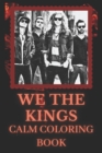Image for We The Kings Coloring Book : Art inspired By An Iconic We The Kings