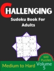 Image for Challenging Sudoku Book for Adults Volume 5