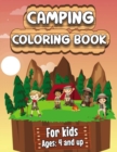 Image for Camping Coloring Book : Happy Camping Coloring Book for Children Who Love Wild Life, Mountains, Animals, Hiking, Outdoor adventures and Nature.