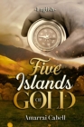 Image for Five Islands of Gold