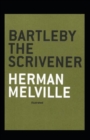 Image for Bartleby the Scrivener Illustrated