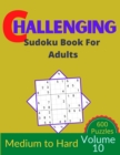 Image for Challenging Sudoku Book for Adults Volume 10