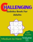 Image for Challenging Sudoku Book for Adults Volume 11