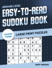Image for Medium Level Easy-To-Read Sudoku Book Large Print Puzzles