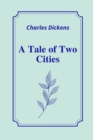 Image for A Tale of Two Cities by Charles Dickens
