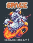 Image for Space Coloring Book For Kids Ages 4-8