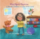 Image for Miss Piper&#39;s Playroom : A Place for Children to Play, Heal, Grow and Learn