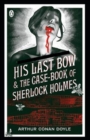 Image for His Last Bow (Sherlock Holmes #7) Illustrated