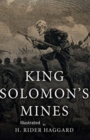 Image for King Solomon&#39;s Mines Illustrated