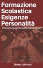 Image for Formazione Scolastica Esigenze Personalita