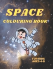 Image for Space Colouring Book for Kids Ages 4-8