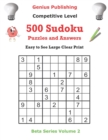 Image for Genius Publishing 500 Competitive Sudoku Puzzles and Answers Volume 2