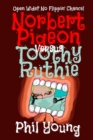Image for Norbert Pigeon Versus Toothy Ruthie