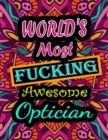 Image for World&#39;s Most Fucking Awesome optician