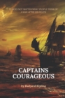 Image for Captains Courageous - A Story of the Grand Banks : With original illustrations
