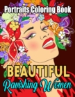 Image for Beautiful Ravishing Women Portraits Coloring Book