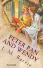 Image for Peter Pan and Wendy Illustrated