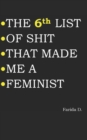 Image for THE 6th LIST OF SHIT THAT MADE ME A FEMINIST