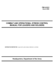 Image for FM 6-22.5 Combat and Operational Stress Control Manual for Leaders and Soldiers