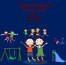 Image for Tilly and Sam Chill Out : UK Version