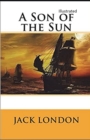 Image for A Son of the Sun Illustrated
