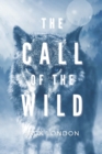 Image for The Call of the Wild : with original illustrations