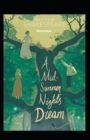 Image for A Midsummer Night&#39;s Dream Illustrated