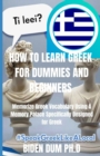Image for How to Learn Greek for Dummies and Beginners : Memorize Greek Vocabulary Using A Memory Palace Specifically Designed for Greek