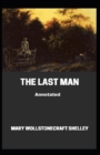 Image for The Last Man Annotated