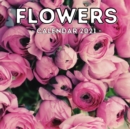 Image for Flower Calendar 2021 : 16-Month Calendar, Cute Gift Idea For Flowers Lovers Women &amp; Men
