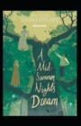 Image for A Midsummer Night&#39;s Dream Illustrated