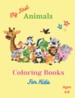 Image for My First Coloring Book For Kides Ages 4-8 : children&#39;s activity coloring books for toddlers and kids ages 4-8 for kindergarten &amp; preschool