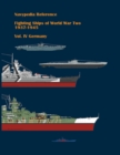 Image for Fighting ships of World War Two 1937 - 1945. Volume IV. Germany.