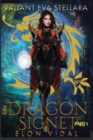 Image for The Dragon Signet (Valiant Eva Stellara, Book 1 - Part 1)