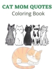 Image for Cat Mom Quotes Coloring Book