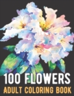 Image for 100 Flowers Coloring Book