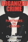 Image for Organized Crime : Partners in Crime