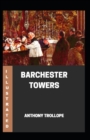 Image for Barchester Towers Illustrated