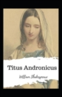 Image for Titus Andronicus Annotated