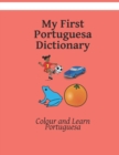 Image for My First Portuguesa Dictionary
