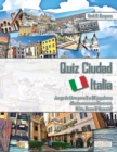 Image for Quiz Ciudad Italia Juego de libros para 2 a 20 jugadores ?Quien reconoce Florencia, Milan, Roma y Venecia?