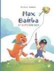 Image for Max y Bamba : El Superdeseo