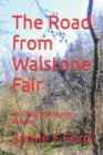 Image for The Road from Walstone Fair : An Edwardian Murder Mystery