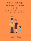 Image for Family and Dogs Management 2 Books in 1