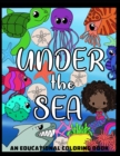 Image for Under the Sea- Educational Coloring Book