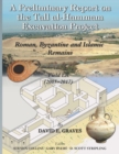 Image for A Preliminary Report on the Tall al- ?ammam Excavation Project : Roman, Byzantine and Islamic Remains, Field LR (2005-2017)