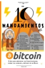 Image for Los 10 Mandamientos Bitcoin