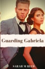 Image for Guarding Gabriela