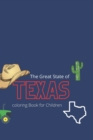 Image for The Great State of Texas Coloring Book for Children
