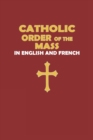 Image for Catholic Order of the Mass in English and French (Red Cover Edition)